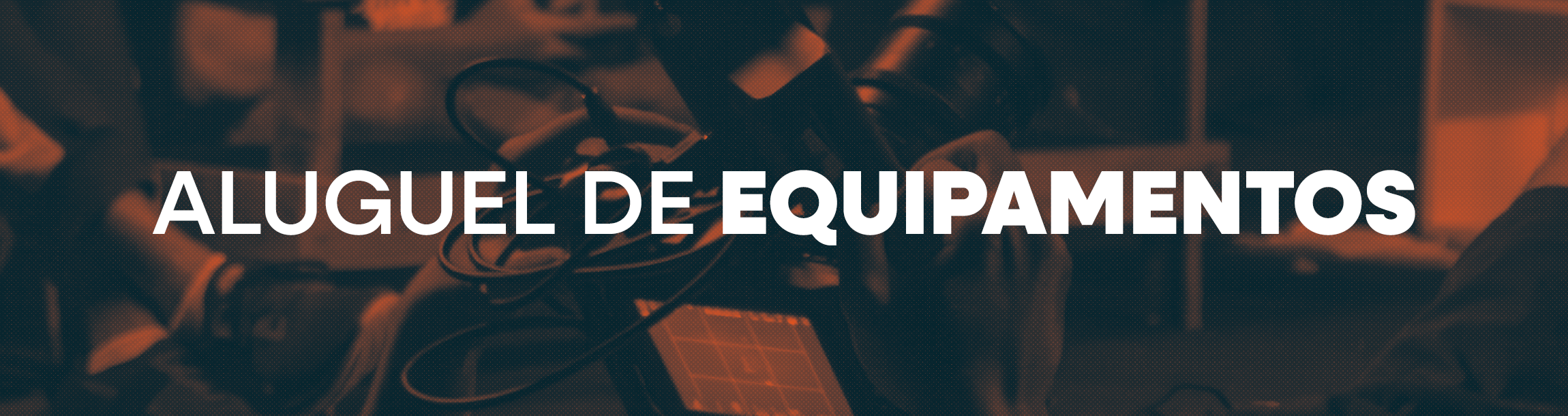 Aluguel de Equipamentos