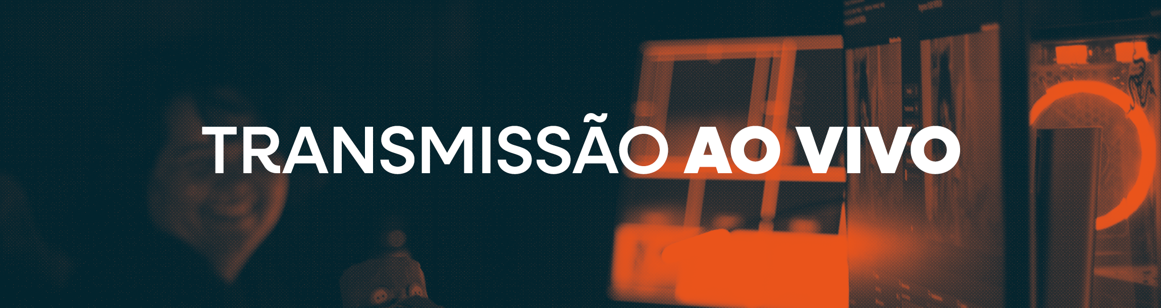 Transmissão ao vivo Transmissão ao vivo